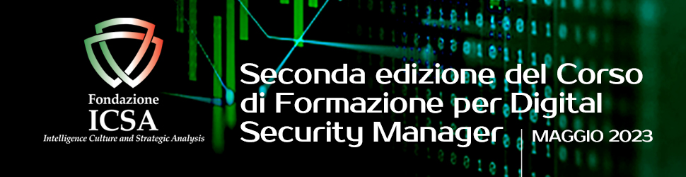Seconda Edizione del Corso di Formazione per Digital Security Manager ...